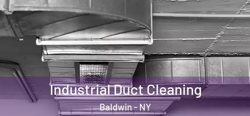 Industrial Duct Cleaning Baldwin - NY