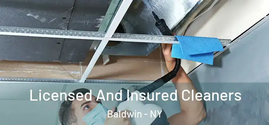Licensed And Insured Cleaners Baldwin - NY