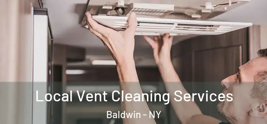 Local Vent Cleaning Services Baldwin - NY