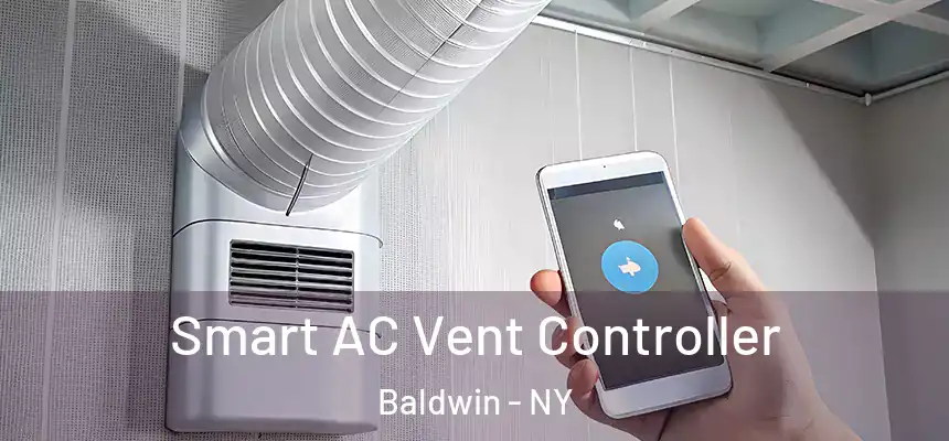  Smart AC Vent Controller Baldwin - NY